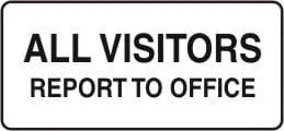 GENERAL - ALL VISITORS REPORT TO OFFICE – Part No. G 730
